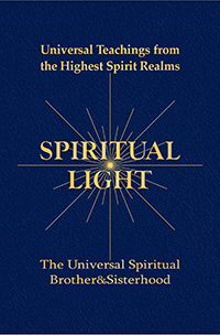 The Book “Spiritual Light” and The Universal Spiritual Brother&Sisterhood (USB): A Shared Spiritual Mission, by John Finnemore, Ph.D